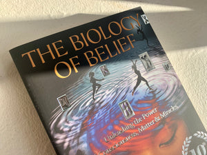 The Biology of Belief